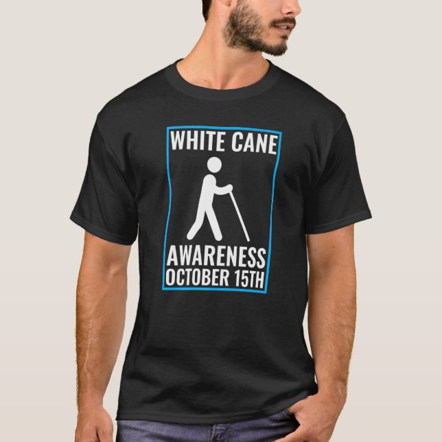 White Cane Awareness Day Men Women TVI Visually Im T-Shirt (Front)