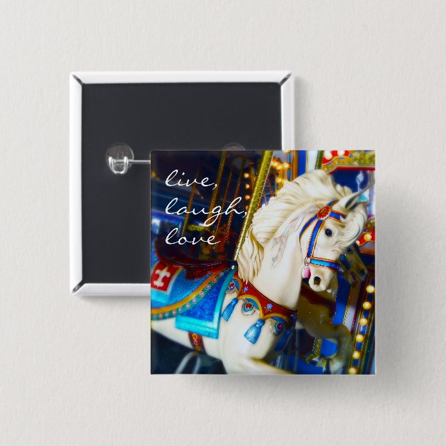 White Carousel Horse Photo Live Laugh Love Quote  15 Cm Square Badge (Front & Back)