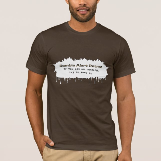 White/Caution Zombie Alert Patrol Shirts (Front)