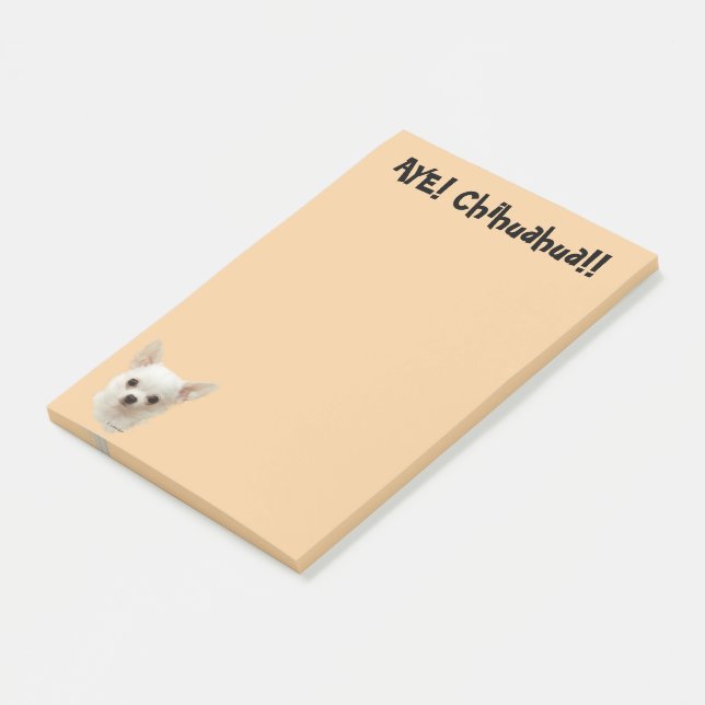 White Chihuahua, Aye Chihuahua Post-it Notes (Angled)