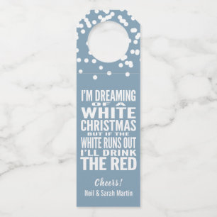 White Christmas Funny Wine Bottle Tag