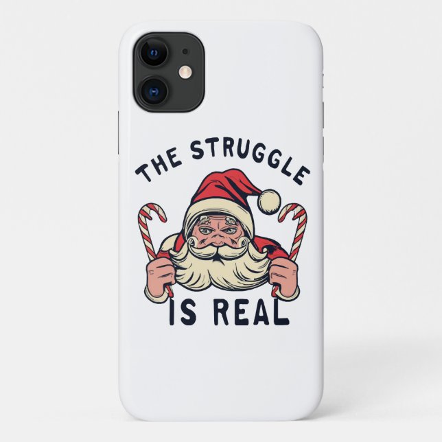 white Christmas, THE STRUGGLE IS REAL Case-Mate iPhone Case (Back)
