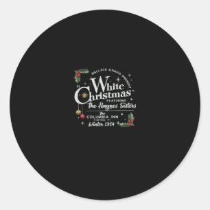 white christmas wallace and davis haynes sister lo classic round sticker