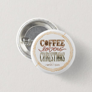 White Circle Coffee Lovers' Christmas Button