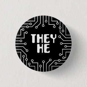 White Circuit Board They/He Pronouns 3 Cm Round Badge