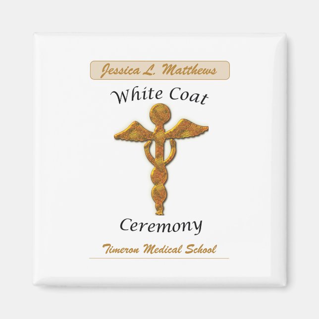 White Coat Ceremony Gold Medical, Square Gift Item Magnet (Front)
