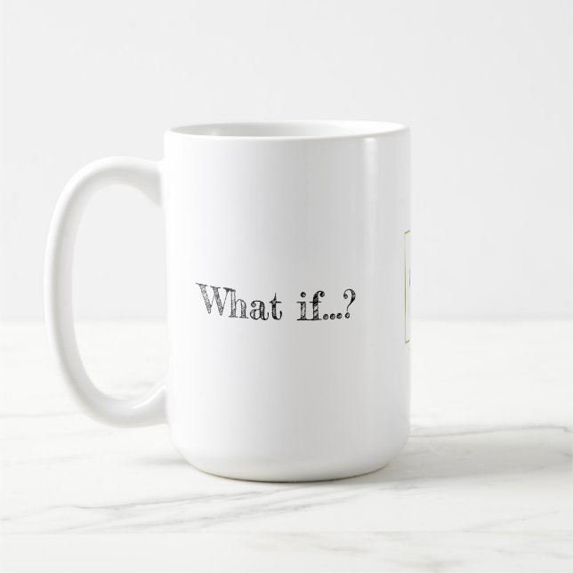 White Coffee Mug with Inspirational Message  (Left)