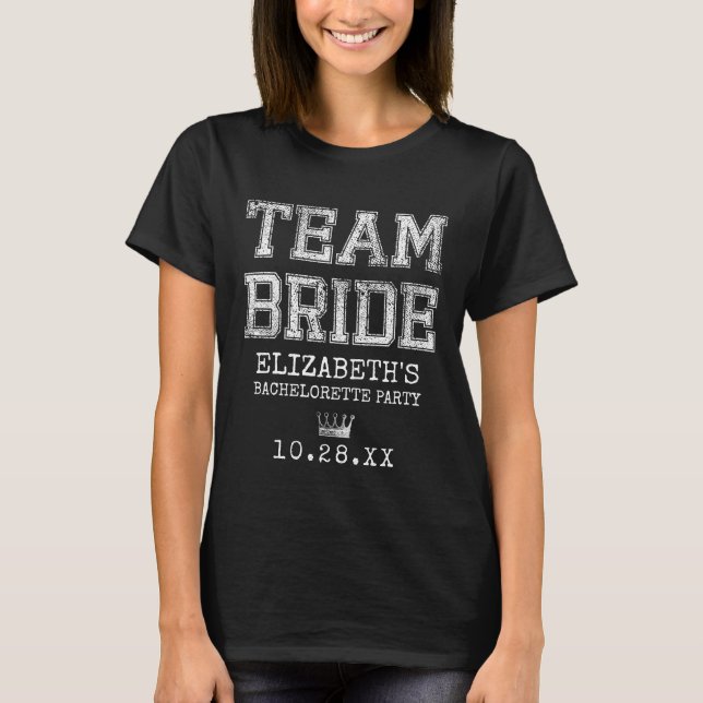 White Collegiate Team Bride Bachelorette Party T-Shirt (Front)