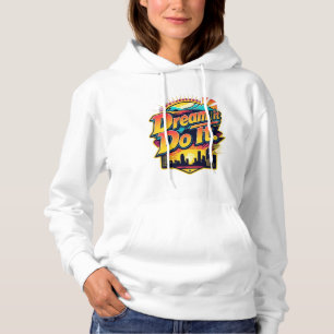 White colour "Dream it do it" motivational words H Hoodie