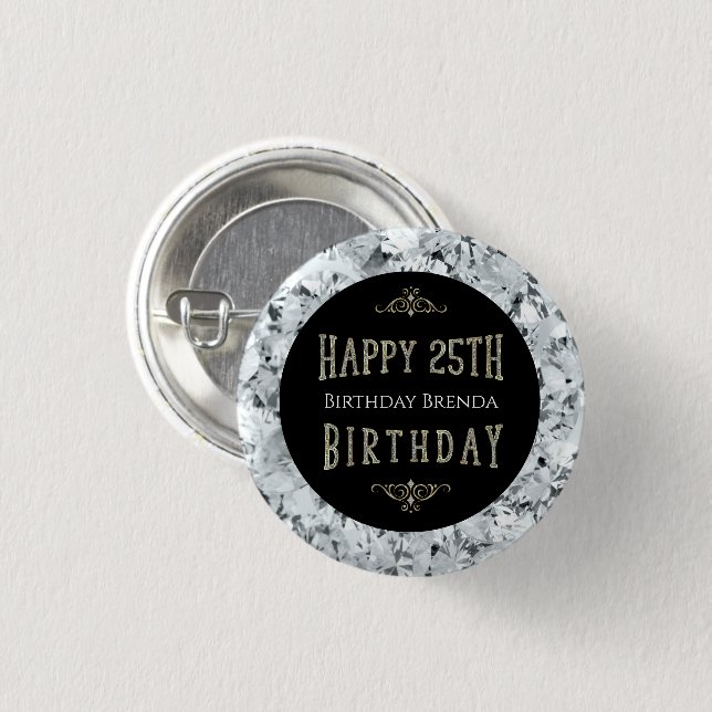 White Diamonds Happy 25th Birthday Text 3 Cm Round Badge (Front & Back)