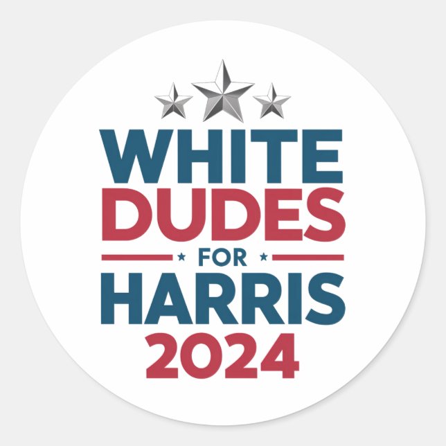 White Dudes For Harris-2024 Election Classic Round Sticker (Front)