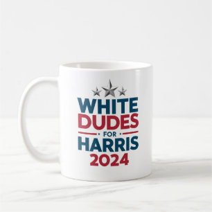 White Dudes For Harris-2024 Election Coffee Mug