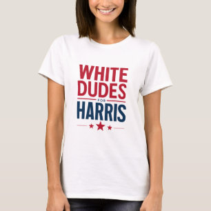 White Dudes For Harris Election Kamala Harris 2024 T-Shirt