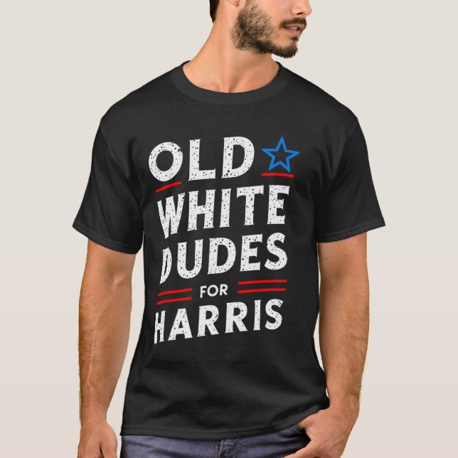 White Dudes For Harris Kamala 2024  T-Shirt (Front)