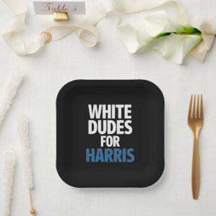 White Dudes For Harris Kamala Harris 2024 Election Paper Plate