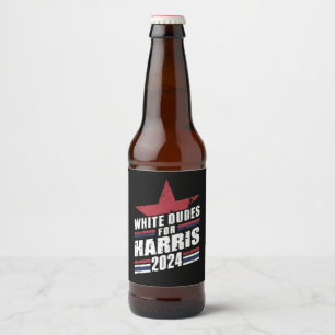 White Dudes For Kamala Harris 2024 Beer Bottle Label