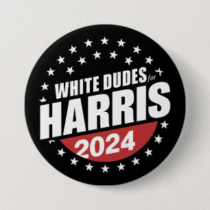 White Dudes For Kamala Harris 2024 Election 7.5 Cm Round Badge