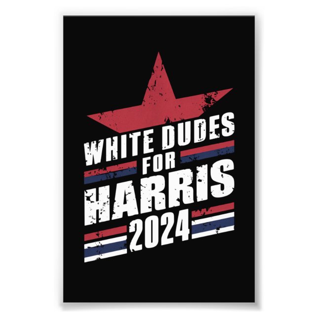 White Dudes For Kamala Harris 2024 Photo Print (Front)
