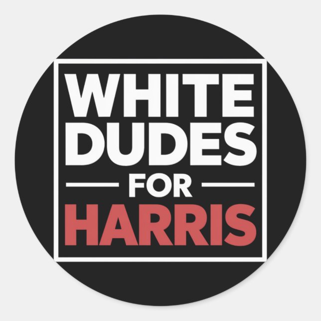 White Dudes For Kamala-Harris For 2024 President Classic Round Sticker (Front)