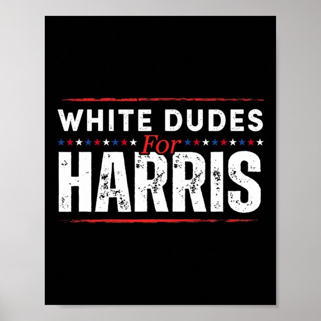 White Dudes For Kamala Harris Mens  Poster (Front)