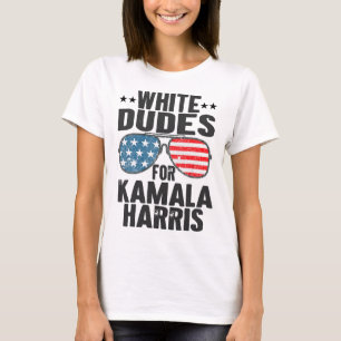 White Dudes For Kamala Harris Sungles Usa T-Shirt