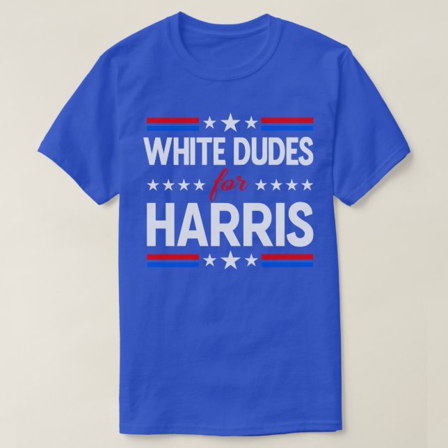 White Dudes For  Kamala  President T-Shirt (Design Front)