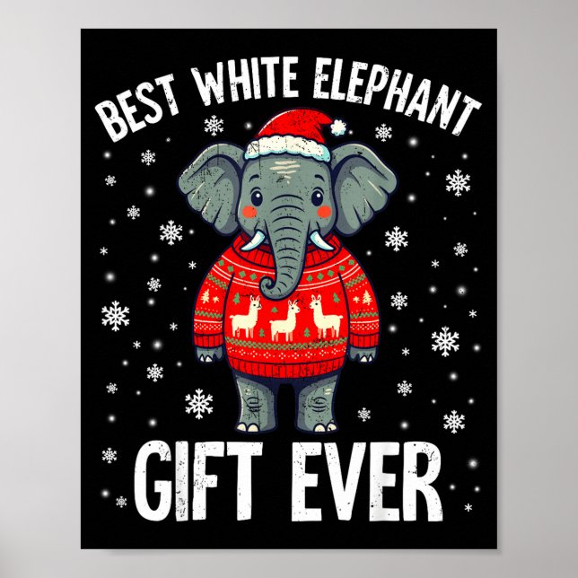 White Elephant Ever Christmas Xmas Under 15 20  Poster (Front)