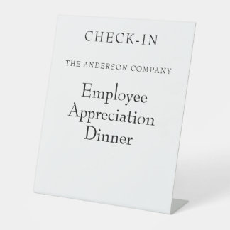 White Employee Appreciation Event  Pedestal Sign