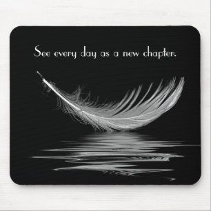 White Feather with Water Reflection and Quote Mous Mouse Mat
