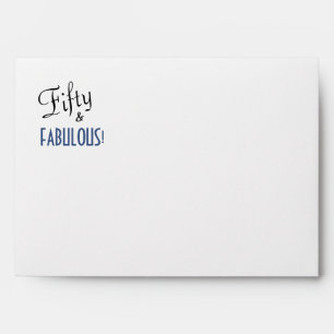 White Fifty & FABULOUS Return Address Printed Envelope