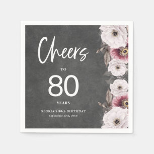 White Floral Chalkboard Cheers to 80th Birthday Napkin