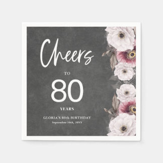 White Floral Chalkboard Cheers to 80th Birthday Napkin