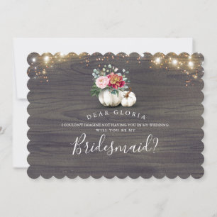 White Floral Pumpkin Rustic Bridesmaid Proposal In Invitation
