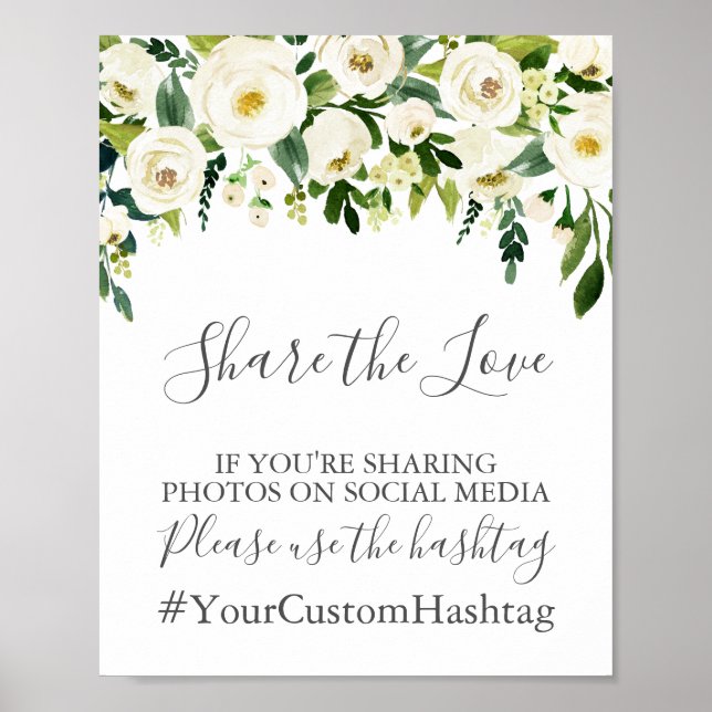 White Flower Green Wedding Hashtag Sign Share Love (Front)
