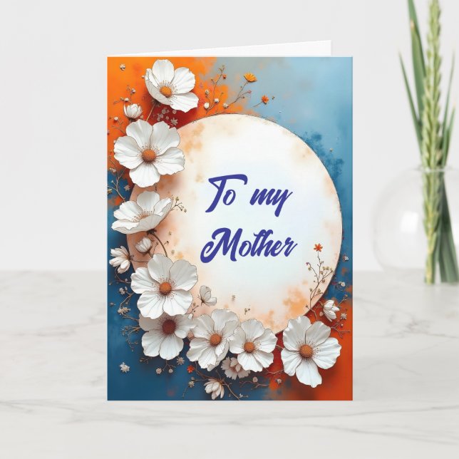 White Flowers Around Round Frame Mother Birthday Card (Front)
