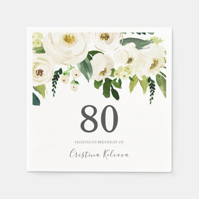 White Flowers & Cream Elegant 80th Birthday Napkin (Front)