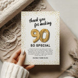 White Gold 90th Adult Birthday Thank You Card<br><div class="desc">Elegant ninetieth birthday party thank you cards featuring a simple white background that can be changed to any colour,  gold sparkly glitter,  ninety gold hellium balloons,  and a modern thank you template that is easy to personalise.</div>