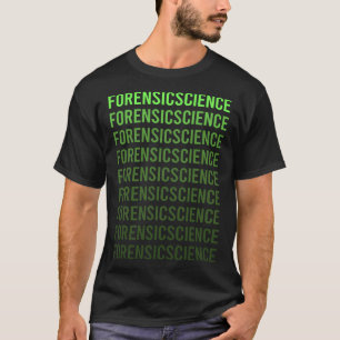 White Gradient Forensic Science Forensics T-Shirt