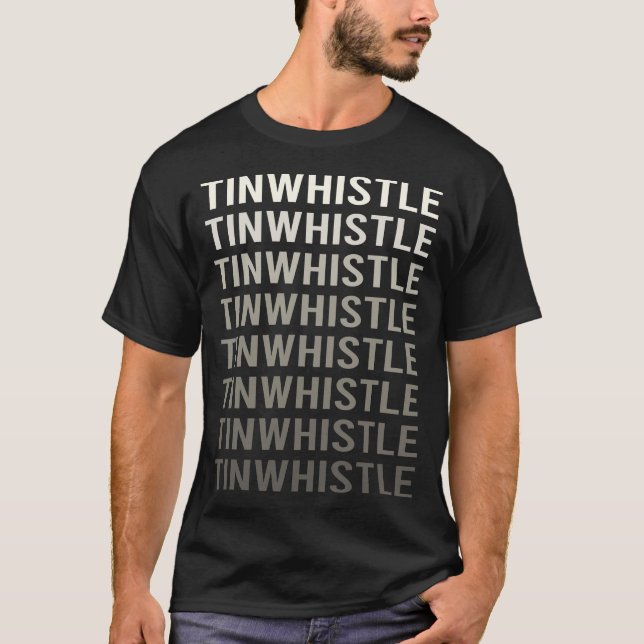White Gradient Tin Whistle Flageolet T-Shirt (Front)