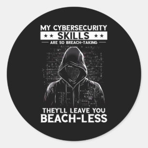 White Hacker For Cyber Warrior And Ethical Hacker Classic Round Sticker