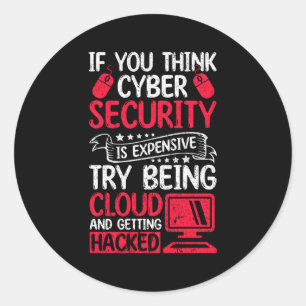 White Hacker For Cyber Warrior And Ethical Hacker Classic Round Sticker