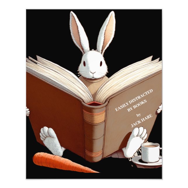 White Hare Easily Distracted by Books! Poster (Front)