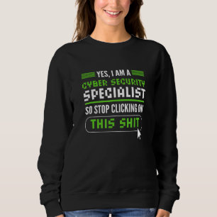 White Hat Hacker Cyber Warrior Cyber Security Expe Sweatshirt