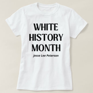 White History Month Jesse Lee Peterson T-Shirt