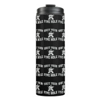 White Hockey Goalie Shut Your Five Hole