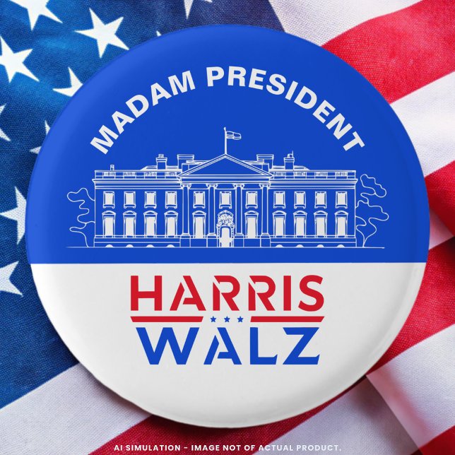White House Madam President Kamala Harris/Tim Walz 3 Cm Round Badge (Creator Uploaded)