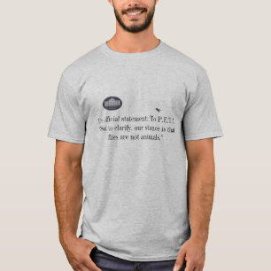 White House message to P.E.T.A. T-Shirt