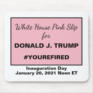 White House Pink Slip for Trump Resistance Mouse Mat