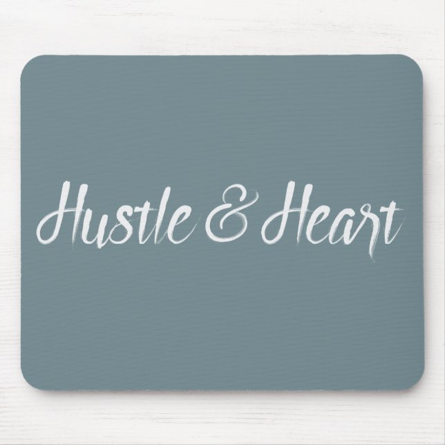 White Hustle and Heart Typography Mouse Mat (Front)