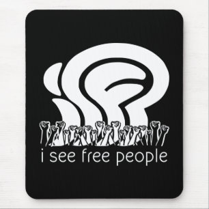 white isfp I See Free People Freedom Raised Fists Mouse Mat